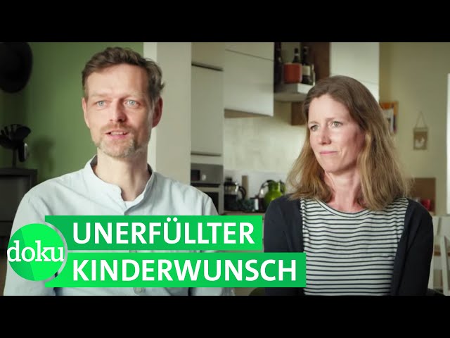 Adoption: Unser Weg zum Kind (1/3) | WDR Doku