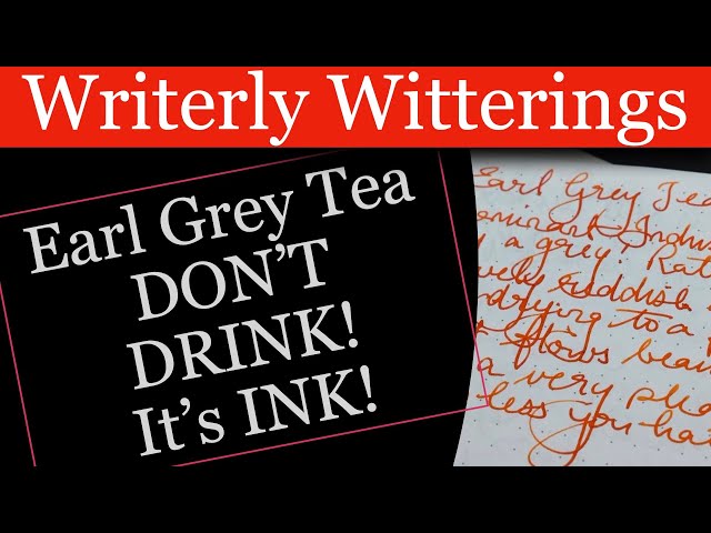 Earl Grey Tea - DON'T DRINK!