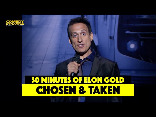 30 Minutes of Elon Gold: Chosen and Taken