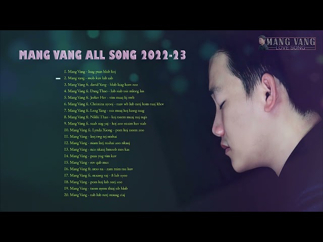 Mang Vang All Song 2022-23