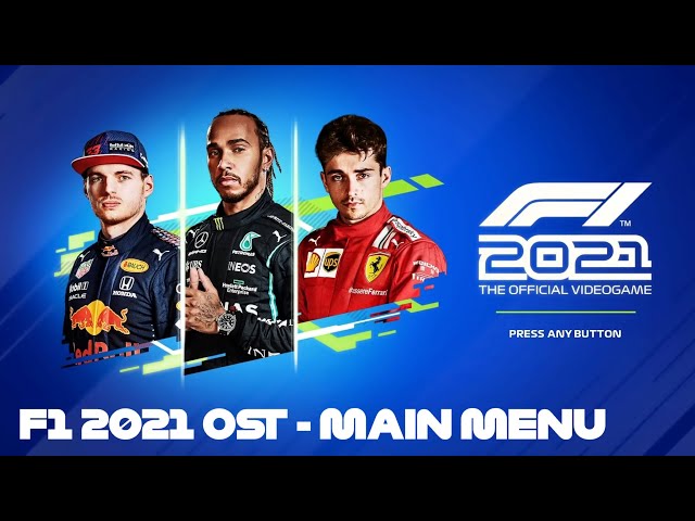F1 2021 Soundtrack (OST) - Main Menu