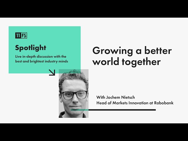 Jochem Nietsch, Head of Markets Innovation at Rabobank, on making a difference | Spotlight