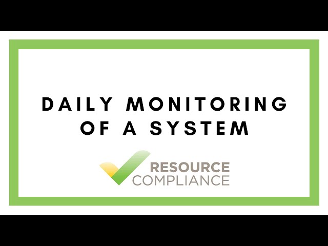 Daily Monitoring of a System