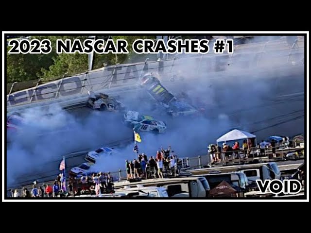 2023 NASCAR Crash Compilation #1 ~ Void