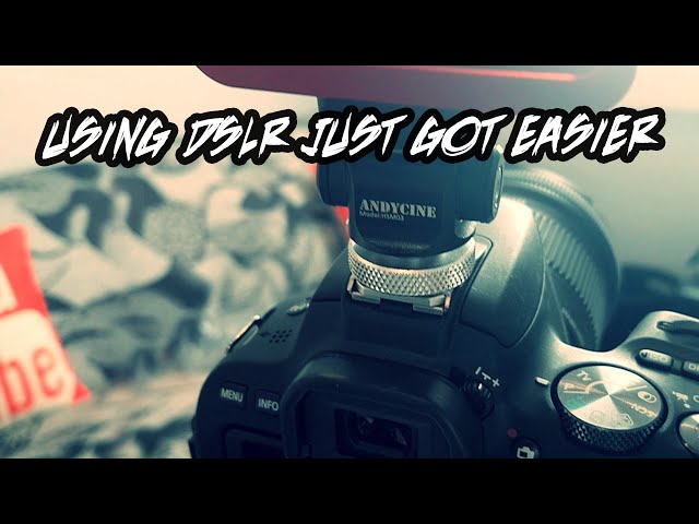 DSLR HACK 4 VIDEOGRAPHER / VLOGGERS... Andycine Mini 360 Hot Shoe Camera Mount [REVIEW]