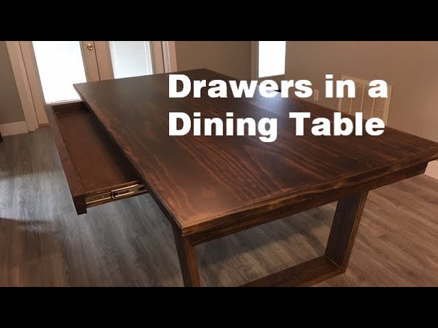 How to Build a Dining Room Table with Drawers