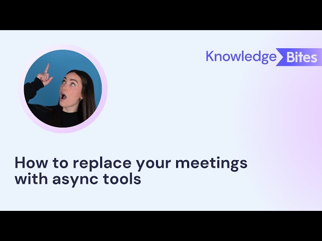 How to replace your meetings with async tools