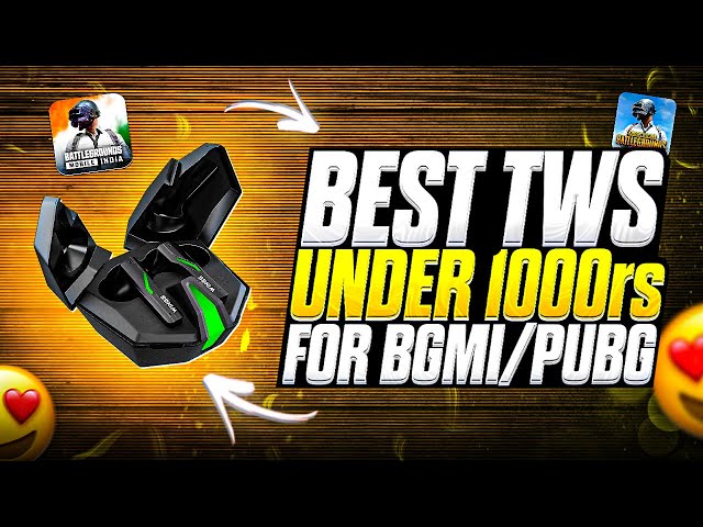 Best Earbuds under 1000 for Bgmi | Best TWS/Earbuds under 1000 | Best tws for Gaming Bgmi