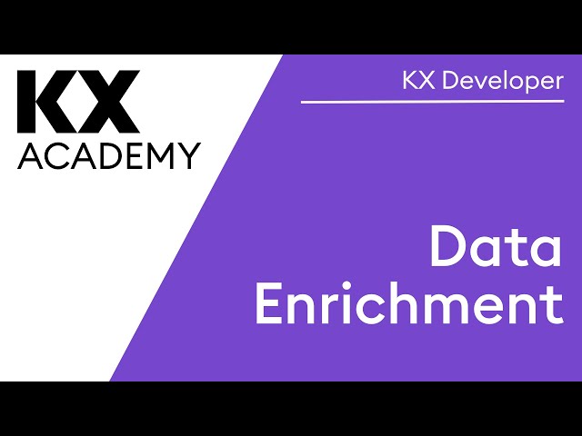 KX Developer | Data Enrichment