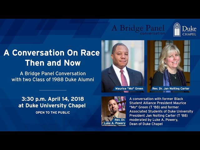 A Conversation on Race Then and Now: A Bridge Panel Conversation
