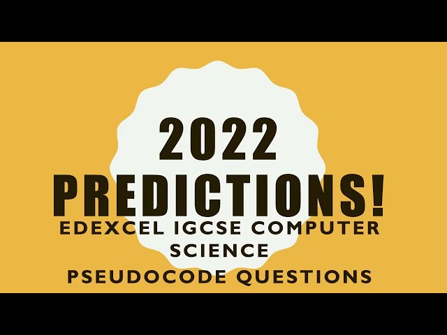 Edexcel iGCSE Computer Science How to answer pseudocode questions!