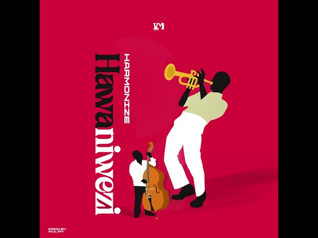 Harmonize - Hawaniwezi (Official Audio)