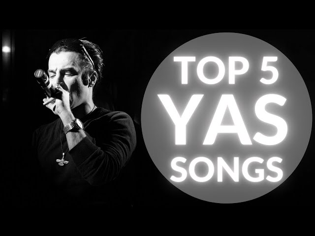 TOP 5 - YAS | بهترین آهنگ های یاس