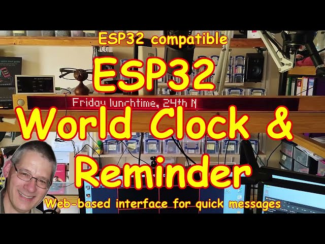 #264 ESP32 World🕑Clock and Reminder🎗️Project (Assembly Stage)