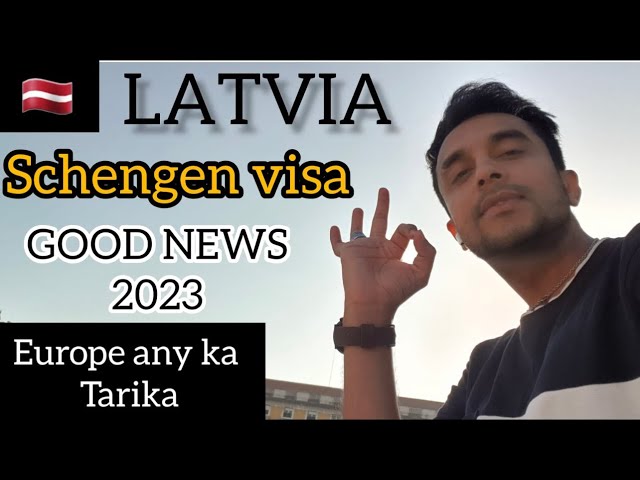 LATVIA SCHENGEN VISA |  Europe any ka best chance & Latvia study visa