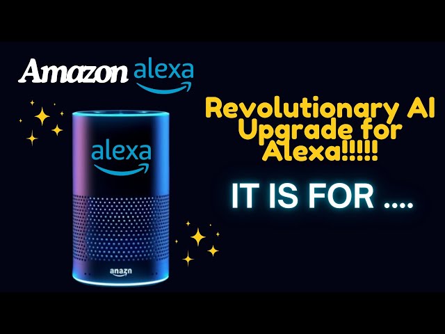 Amazon Announces Game-Changing AI Upgrade for Alexa