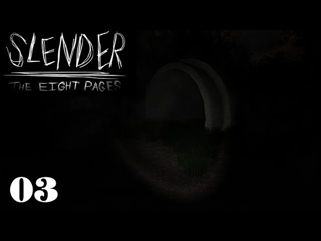 SLENDER - The Eight Pages [Folge 3] | Let's Play