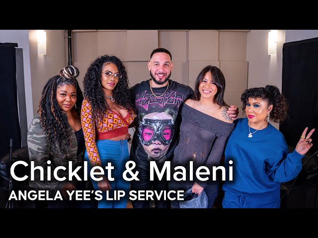 Chicklet & Maleni on Role Reversal, Marriage Doesn't Mean Love, Quickies & More | Lip Service