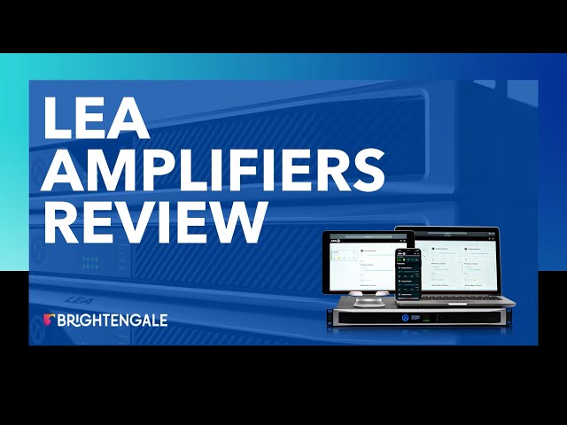 LEA Amplifiers Review: Everything You Need to Know