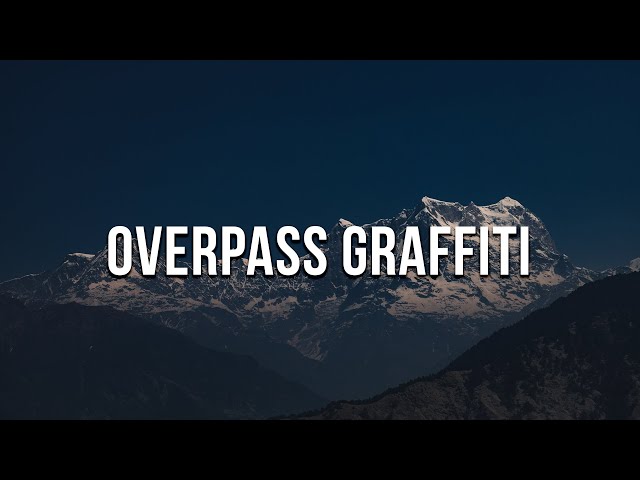 Overpass Graffiti - Ed Sheeran ( Lyric Video )