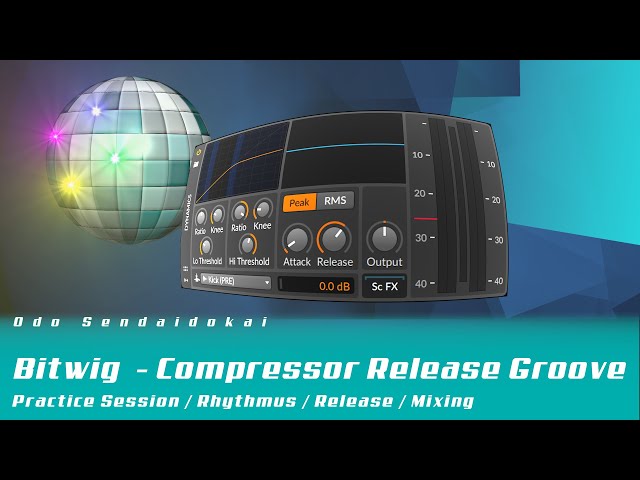 Compressor Release Groove (deutsch) | Bitwig & andere DAWs