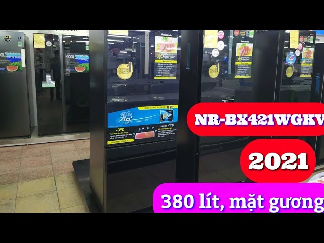 Review tủ lạnh Panasonic NR-BX421WGKV 380L mẫu 2021, mặt gương, ngăn đông mềm AG+....