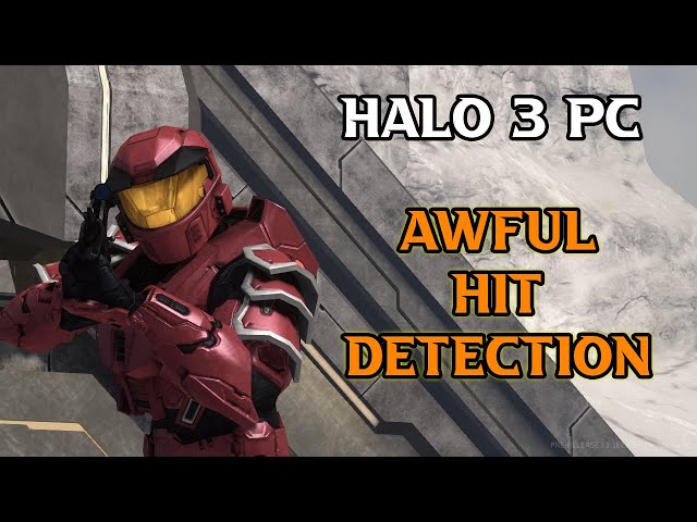 Halo 3 PC Awful Hit Detection / Shot registration