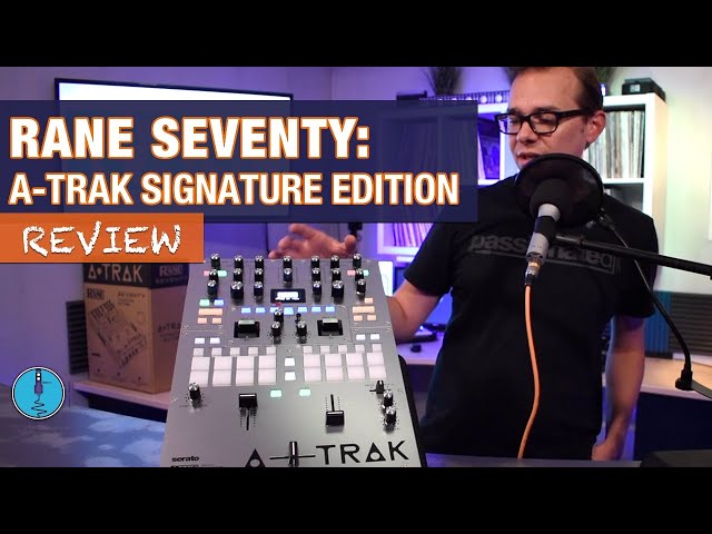 Review: Rane SEVENTY (A-Trak Signature Edition) | DJ Mixer