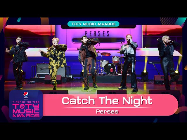 Catch the Night - PERSES | PEPSI Presents TOTY Music Awards 2022