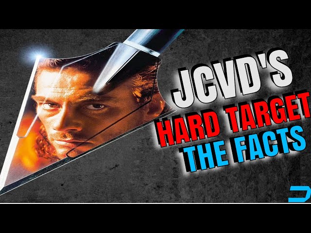 JCVD'S Hard Target: Top 9 Fascinating Tales & Facts You Didn't Know.