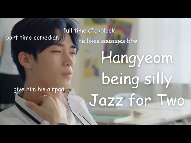Doyoon (OMEGA X Hangyeom) being silly in Jazz for Two