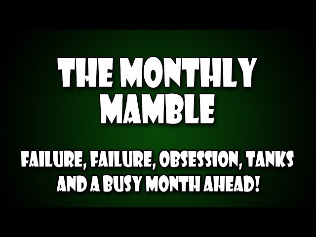 The Monthly Mamble