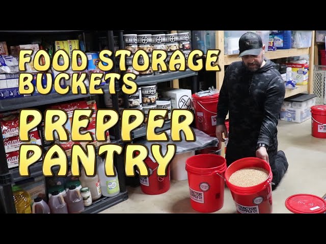 Prepper Pantry ~ Food Storage Buckets