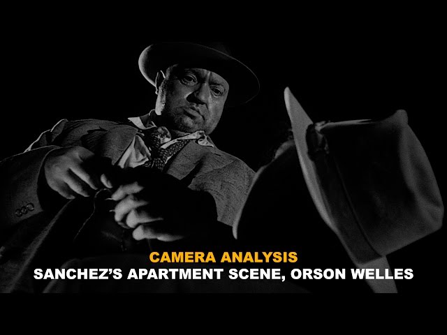 This is what makes a great director: Orson Welles, Sanchez's Apartment Scene, Touch of Evil