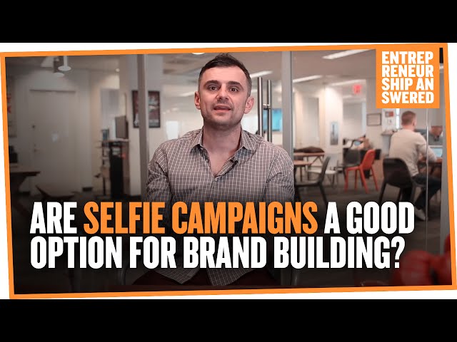 Are Selfie Campaigns a Good Option for Brand Building?