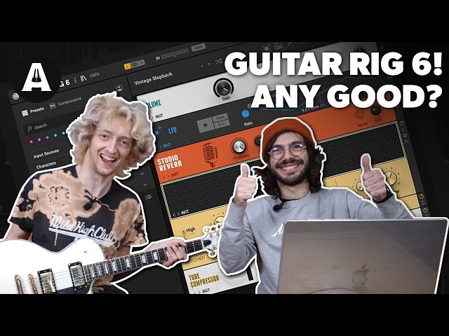 Let's Try Guitar Rig 6 From Native Instruments!