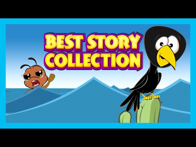 Best Story Compilation - The Clever Crow, The Dove & The Ant, The Little Pigs and More