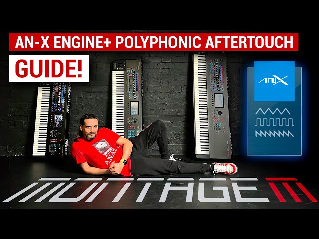 Montage M: AN-X Engine and Polyphonic Aftertouch playthrough & Guide! #montagem