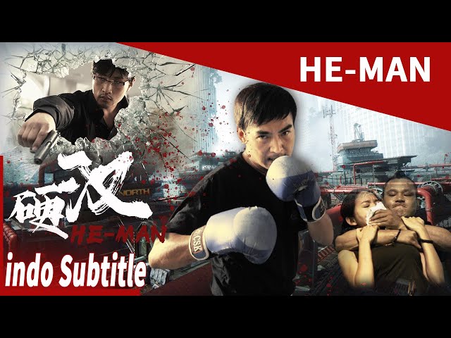 硬汉2 原版中文无印尼字幕 | He—Man | Dia—Pria |Film Cina