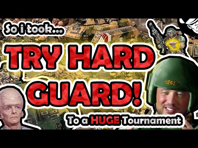 So I went FULL TRY HARD At A Super Major GT... | Competitive Warhammer 40,000