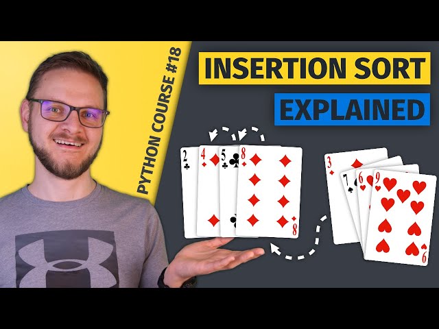 Insertion Sort Explained & Time Complexity | Python Course #18