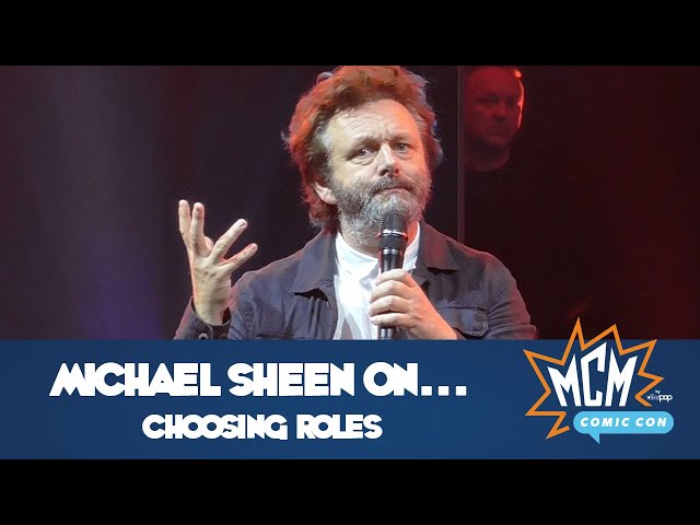 Michael Sheen on Choosing Roles - MCM Comic-Con