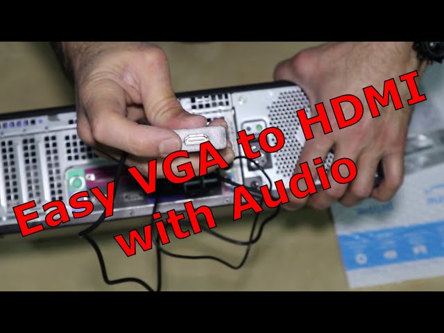 Convert vga to hdmi with audio to connect an old PC to a new TV