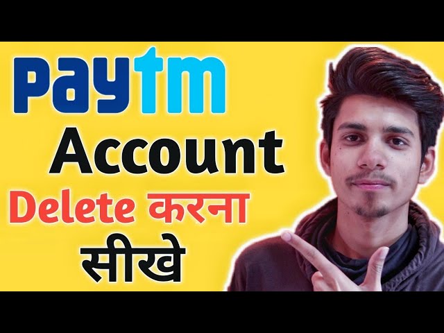 Paytm Account Delete Permanently in Hindi ¦ How to Delete Paytm Account ¦ Deactivate Paytm account
