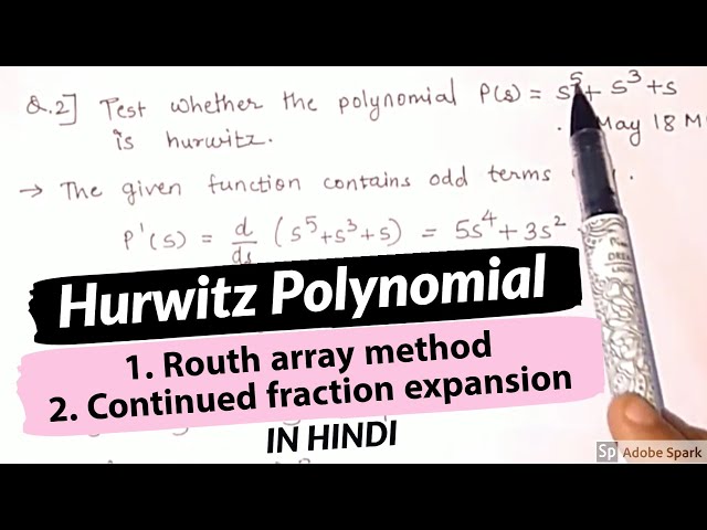 HURWITZ POLYNOMIAL SOLVED EXAMPLES -Test whether given polynomial is hurwitz or not - Routh array