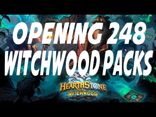 Hearthstone: Opening 248 The Witchwood Packs