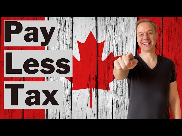 How to Legally Pay Less Taxes as a Canadian? 🇨🇦🇨🇦🇨🇦