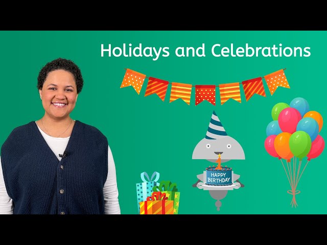 Holidays and Celebrations - Exploring Social Studies for Kids!