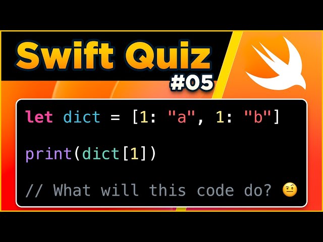 Swift Quiz #05 - Duplicated Keys in a Dictionary Literal