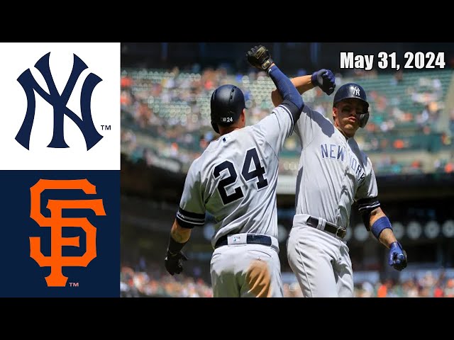 New York Yankees vs San Francisco Giants 5/31/2024 Game Highlights- MLB Highlights | 2024 MLB Season